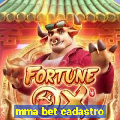 mma bet cadastro